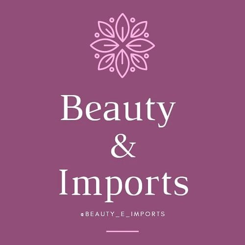 Beauty & Imports